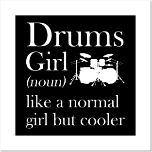 Drums Girl Like A Normal Girl But So Much Louder Posters and Art